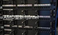 AMD重新與Intel正面競爭Zen處理器達到了設(shè)計預(yù)期