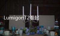 LumigonT2看起來像是一部精心制作的手機(jī)